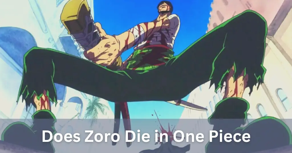 Does Zoro Die in One Piece
