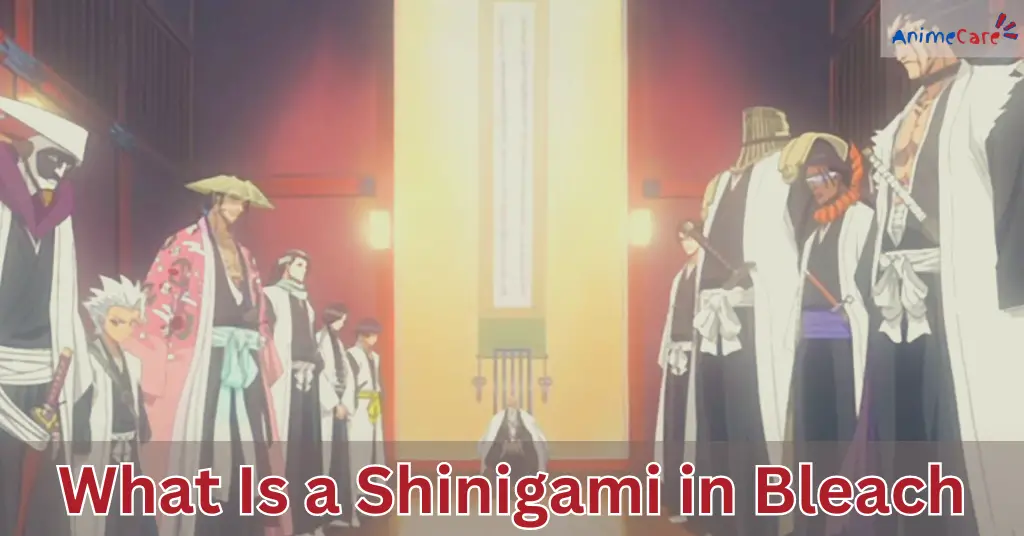 What Is a Shinigami in Bleach