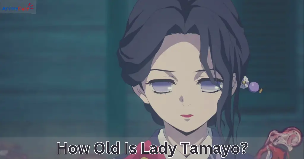 How Old Is Lady Tamayo