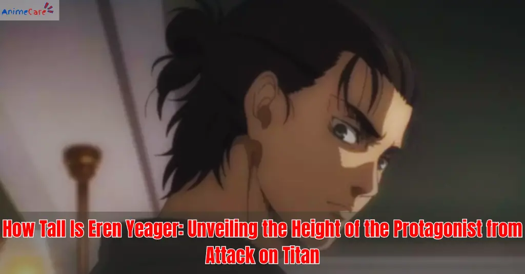 How Tall Is Eren Yeager